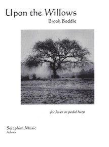 Upon the Willows- Brook Boddie