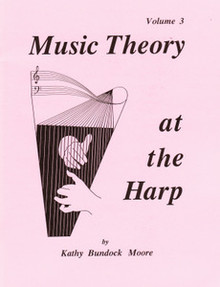 Music Theory at the Harp - Volume 3