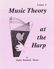 Music Theory at the Harp - Volume 4
