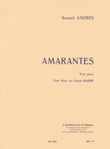 Amarantes by Bernard Andres