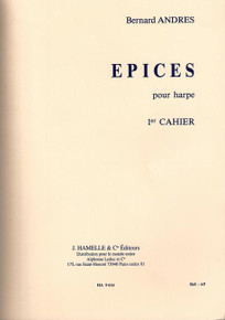 Épices pour harpe 1er Cahier (Volume 1) by Bernard Andres