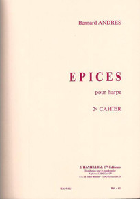 Épices pour harpe 2e Cahier (Volume 2) by Bernard Andres