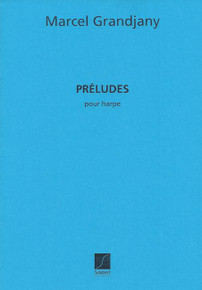 Preludes by Marcel Grandjany