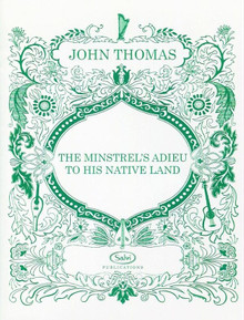 The Minstrel's Adieu to His Native Land  by John Thomas