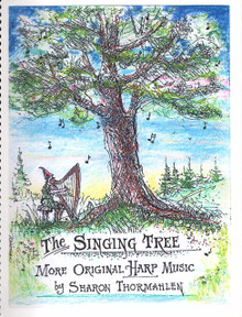 The Singing Tree by Sharon Thormahlen