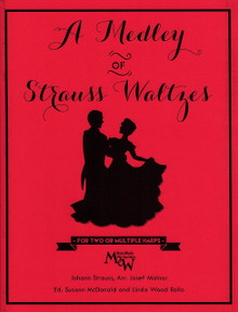Medley of Strauss Waltzes (for two ore more pedal harps)  by Strauss / McDonald