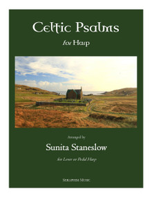 Celtic Psalms by Sunita Staneslow