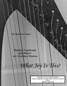 What Joy is This? for lever harp by Gretchen Monson - PDF Download