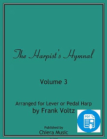 The Harpist's Hymnal Vol. 3 by Frank Voltz - PDF Download
