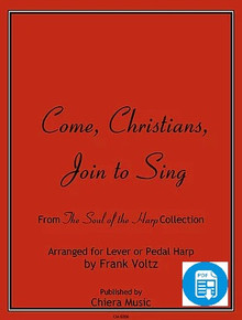 Come Christians Join to Sing by Frank Voltz - PDF Download