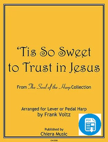 Tis So Sweet to Trust in Jesus by Frank Voltz - PDF Download