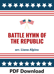 Battle Hymn of the Republic arr. by Liana Alpino - PDF Download