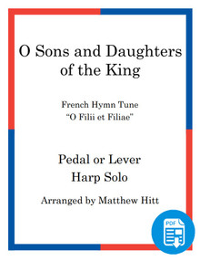 O Sons and Daughters of the King arr. by Matthew Hitt - PDF Download