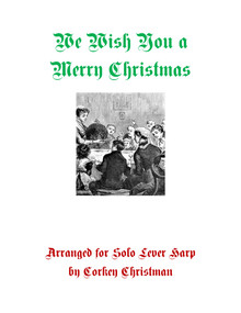 We Wish You a Merry Christmas for lever harp arr. by Corkey Christman  - PDF Download