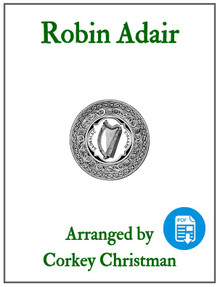 Robin Adair arr. by Corkey Christman - PDF Download