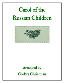 Carol of the Russian Children arr. by Corkey Christman for pedal harp - PDF Download
