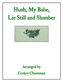 Hush, My Babe, Lie Still and Slumber arr. by Corkey Christman for pedal harp - PDF Download