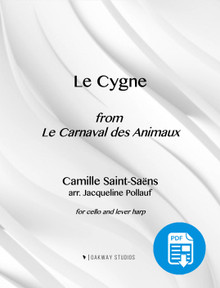 Le Cygne (for lever harp and cello) arr. by Jacqueline Pollauf - PDF Download