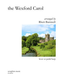 The Wexford Carol arr. by Rhett Barnwell