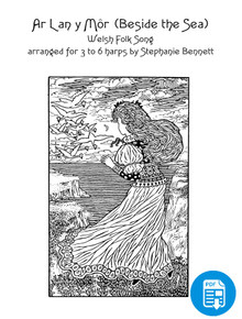Ar Lan Y Môr (Beside the Sea) arr. by Stephanie Bennett for Harp Ensemble SCORE AND PARTS - PDF Download