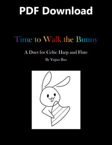 Time to Walk the Bunny for harp and flute by Yiqiao Bao