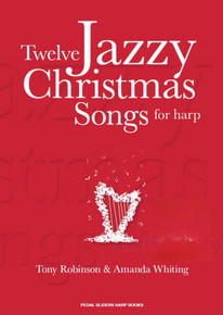 Twelve Jazzy Christmas Songs for Harp by Amanda Whiting