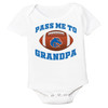 Boise State Broncos Pass Me To GrandPa Baby Bodysuit 