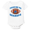 Boise State Broncos Pass Me To GrandPa Baby Bodysuit