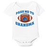 Boise State Broncos Pass Me To GrandMa Baby Bodysuit 