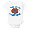 Boise State Broncos Pass Me To GrandMa Baby Bodysuit