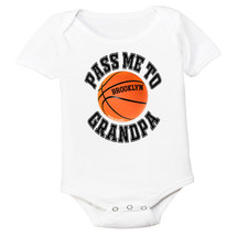 Brooklyn Pass Me To GrandPa Basketball Baby Bodysuit