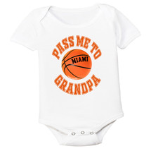 Miami U Pass Me To GrandPa Basketball Baby Bodysuit