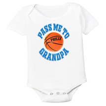 Philadelphia Pass Me To GrandPa Basketball Baby Bodysuit