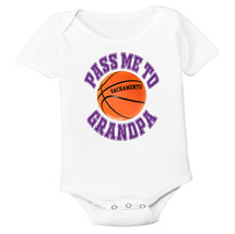 Sacramento Pass Me To GrandPa Basketball Baby Bodysuit