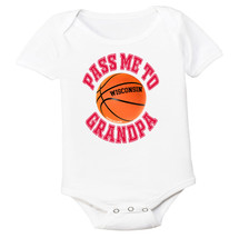 Wisconsin Pass Me To GrandPa Basketball Baby Bodysuit