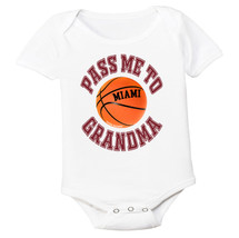 Miami Pass Me To GrandMa Basketball Baby Bodysuit