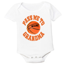 Miami U Pass Me To GrandMa Basketball Baby Bodysuit