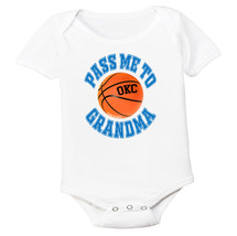 Oklahoma City Pass Me To GrandMa Basketball Baby Bodysuit