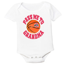 Ohio State Buckeyes Pass Me To Grandma Basketball Baby Bodysuit