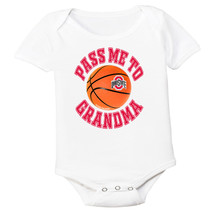 Future Tailgater Ohio State Buckeyes Officially Licensed 100% Cotton Pass Me to GrandMA BASKETBALL Baby Bodysuit