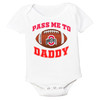 Ohio State Buckeyes Officially Licensed 100% Cotton Pass Me To Daddy Baby Bodysuit Bodysuit