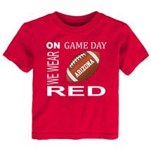 Arizona Football On GameDay Baby/Toddler T-Shirt -RED