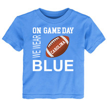 Carolina Football On GameDay Baby/Toddler T-Shirt -LB