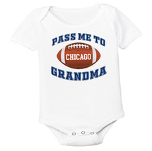 Chicago Football Pass Me to GrandMa Baby Bodysuit