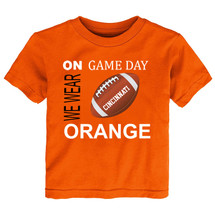 Cincinnati Football On GameDay Baby/Toddler T-Shirt -ORA