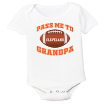 Cleveland Football Pass Me to GrandPa Baby Bodysuit