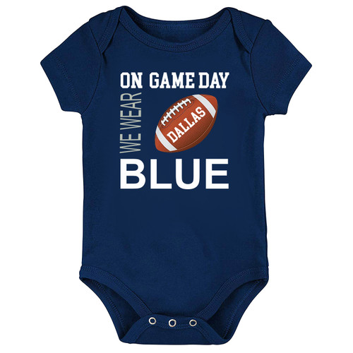 Dallas Football On GameDay Baby Bodysuit -NV