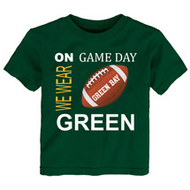 Green Bay Football On GameDay Baby/Toddler T-Shirt -GRN