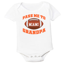 Miami Football Pass Me to GrandPa Baby Bodysuit