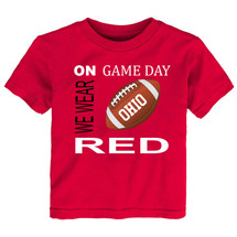 Ohio Football On GameDay Baby/Toddler T-Shirt -RED